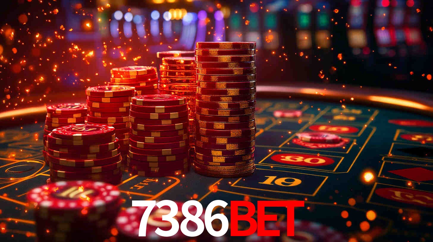 Explore as vantagens do 7386bet: serviço profissional e confiabilidade